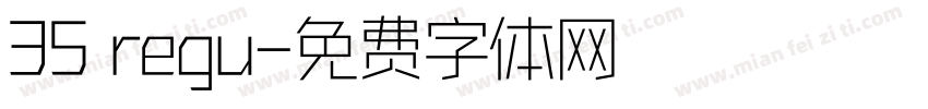 35 regu字体转换